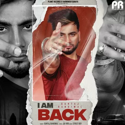 I Am Back - Single Song by Guntaj Dandiwal - Mr-Punjab