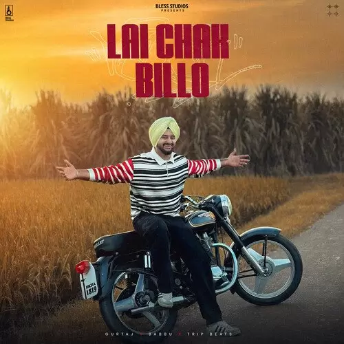 Lai Chak Billo - Single Song by Gurtaj - Mr-Punjab