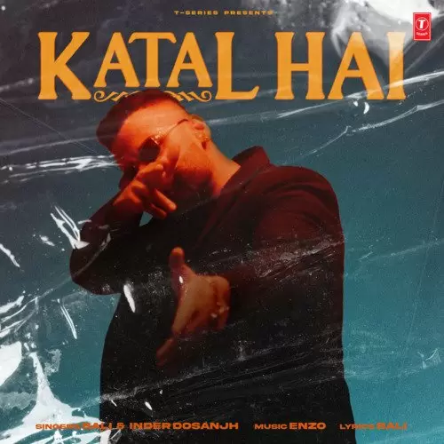 Katal Hai - Single Song by Bali - Mr-Punjab