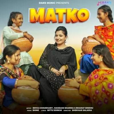 Matko - Single Song by Shiva Choudhary - Mr-Punjab
