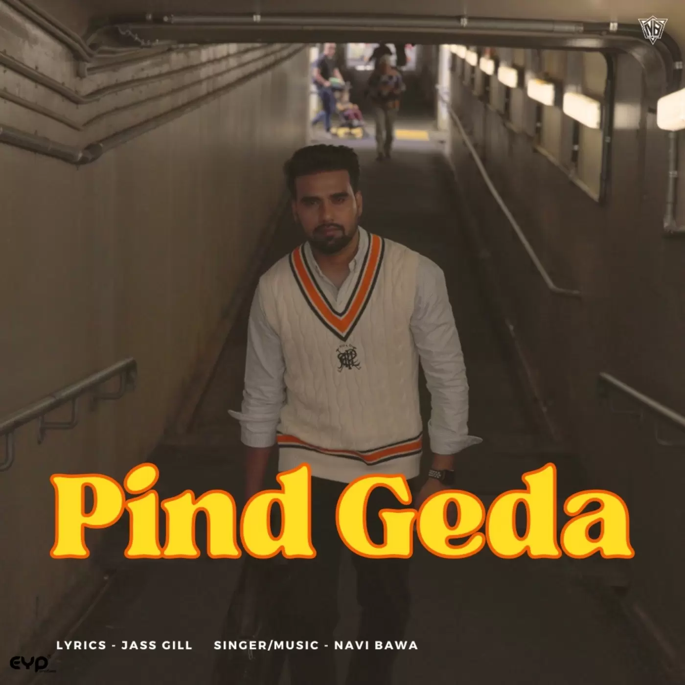 Pind Geda - Single Song by Navi Bawa - Mr-Punjab