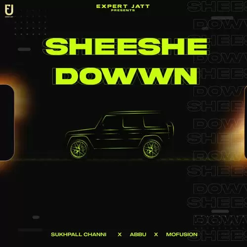 Sheeshe Dowwn - Single Song by Sukhpall Channi - Mr-Punjab