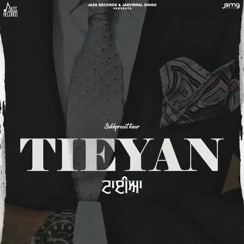Tieyan - Single Song by Sukhpreet Kaur - Mr-Punjab