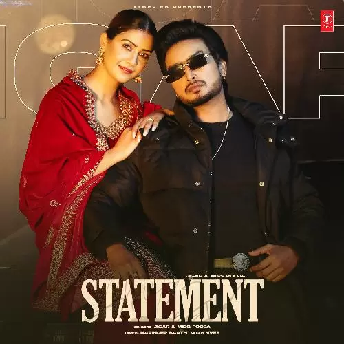 Statement - Single Song by Jigar - Mr-Punjab