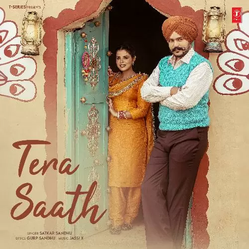 Tera Saath - Single Song by Satkar Sandhu - Mr-Punjab