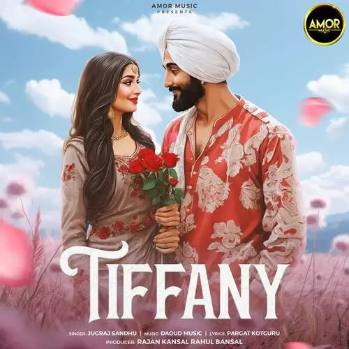 Tiffany - Single Song by Jugraj Sandhu - Mr-Punjab