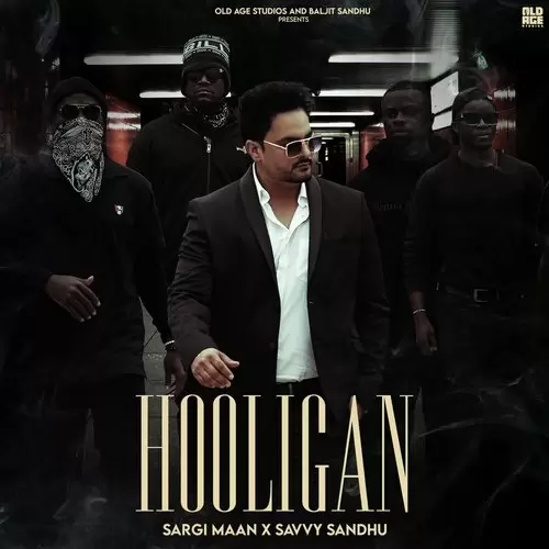 Hooligan - Single Song by Sargi Maan - Mr-Punjab
