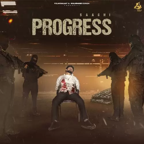 Progress - Single Song by Baaghi - Mr-Punjab