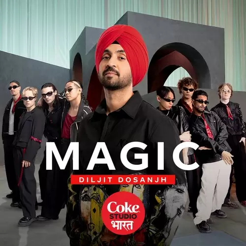 Magic - Single Song by Diljit Dosanjh - Mr-Punjab