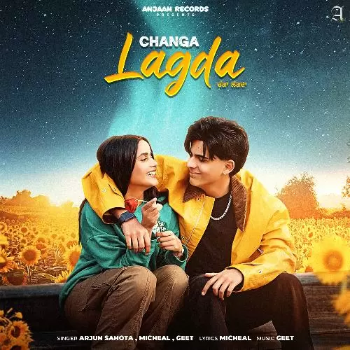 Changa Lagda Arjun Sahota Mp3 Download Song - Mr-Punjab