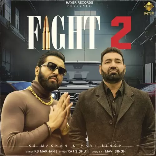 Fight 2 Ks Makhan Mp3 Download Song - Mr-Punjab