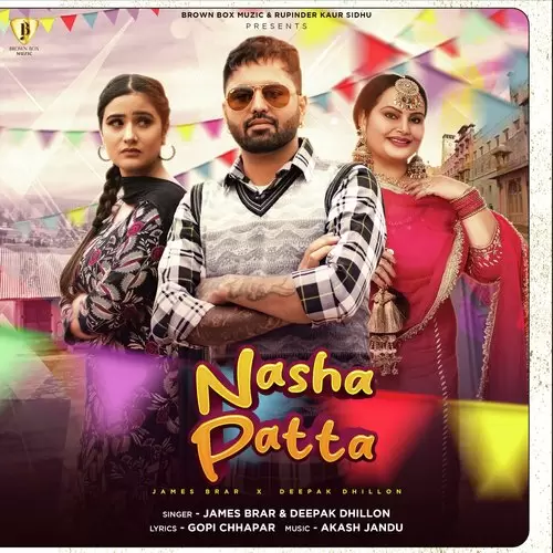 Nasha Patta James Brar Mp3 Download Song - Mr-Punjab