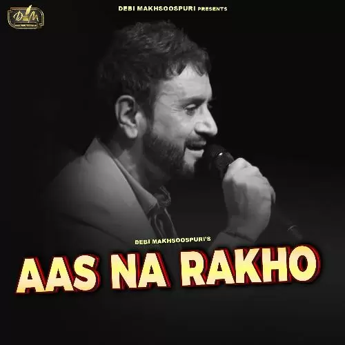 Aas Na Rakho Debi Makhsoospuri Mp3 Download Song - Mr-Punjab