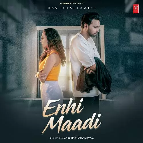 Enhi Maadi Rav Dhaliwal Mp3 Download Song - Mr-Punjab
