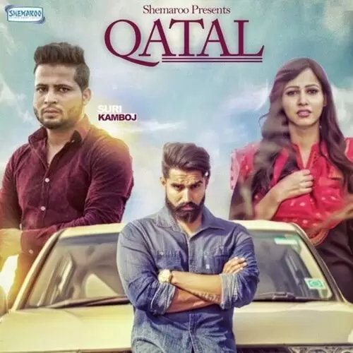 Qatal Suri Kamboj Mp3 Download Song - Mr-Punjab