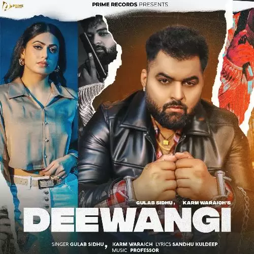 Deewangi Gulab Sidhu Mp3 Download Song - Mr-Punjab