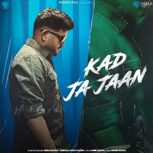 Kad Ja Jaan Abraam Mp3 Download Song - Mr-Punjab