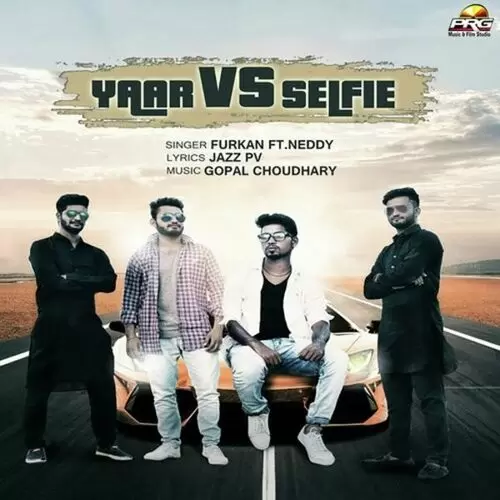 Yaar vs Selfie Furkan Mp3 Download Song - Mr-Punjab
