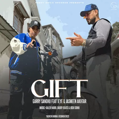 Gift - Single Song by Garry Sandhu - Mr-Punjab