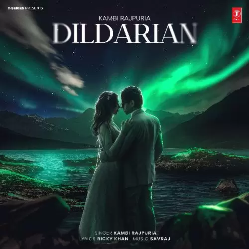 Dildarian - Single Song by Kambi Rajpuria - Mr-Punjab