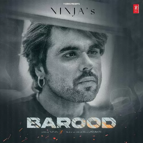 Barood - Single Song by Ninja - Mr-Punjab