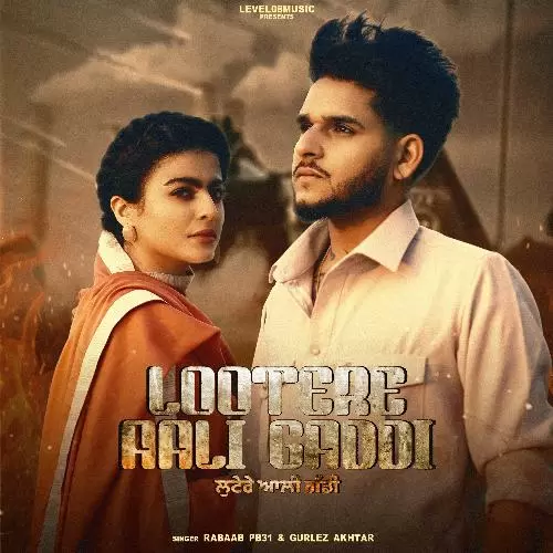 Lootere Aali Gaddi - Single Song by Rabaab Pb31 - Mr-Punjab