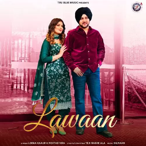 Lawaan - Single Song by Loena Kaur - Mr-Punjab