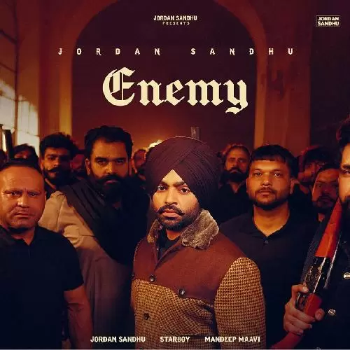 Enemy Jordan Sandhu Mp3 Download Song - Mr-Punjab