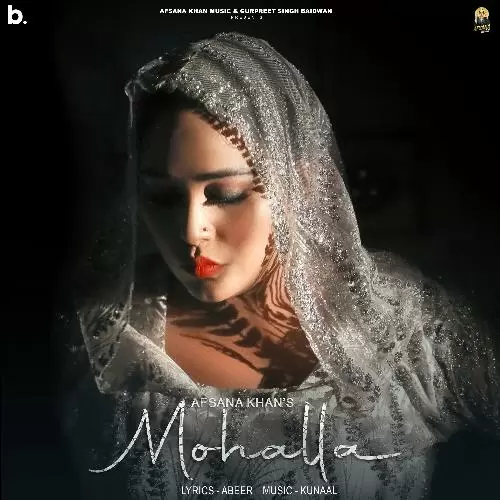 Mohalla Afsana Khan Mp3 Download Song - Mr-Punjab
