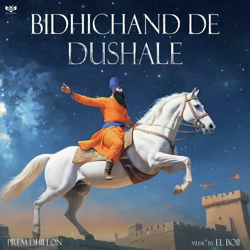 Bidhichand De Dushale - Single Song by Prem Dhillon - Mr-Punjab