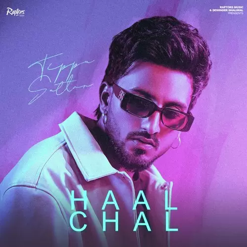 Haal Chaal - Single Song by Kirat Kahlon - Mr-Punjab
