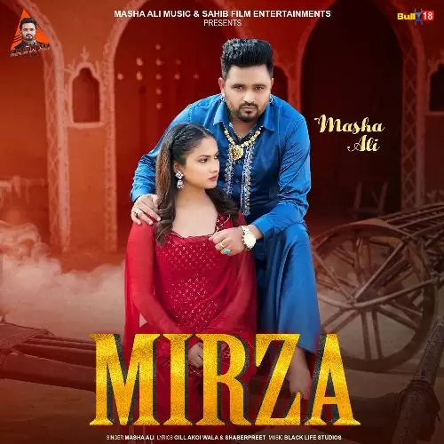 Mirza - Single Song by Masha Ali - Mr-Punjab