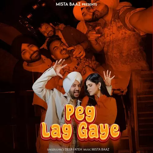 Peg Lag Gye - Single Song by Deep Fateh - Mr-Punjab
