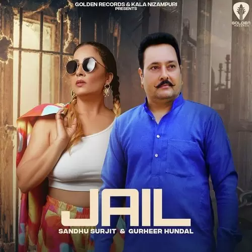 Jail Sandhu Surjit Mp3 Download Song - Mr-Punjab