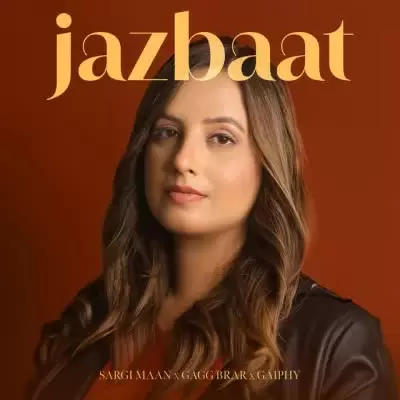 Jazbaat Sargi Maan Mp3 Download Song - Mr-Punjab