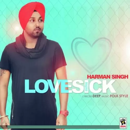 Lovesick Harman Singh Mp3 Download Song - Mr-Punjab