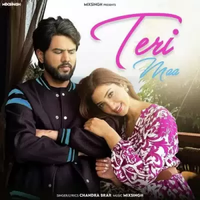 Teri Maa Chandra Brar Mp3 Download Song - Mr-Punjab