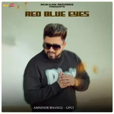 Red Blue Eyes Amnindr Bhangu Mp3 Download Song - Mr-Punjab