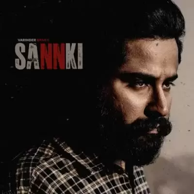 Sannki Varinder Brar Mp3 Download Song - Mr-Punjab