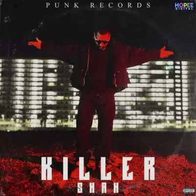 Killer Shah Mp3 Download Song - Mr-Punjab