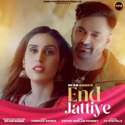 End Jattiye Ekam Bawa Mp3 Download Song - Mr-Punjab