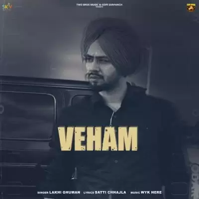 Veham Lakhi Ghuman Mp3 Download Song - Mr-Punjab