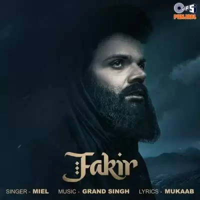 Fakir Miel Mp3 Download Song - Mr-Punjab