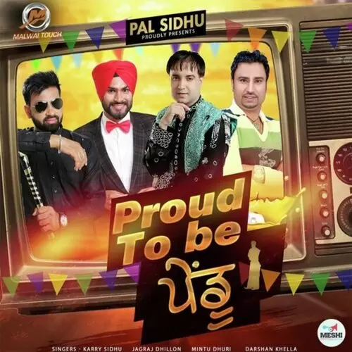 Proud To Be Pendu Mintu Dhuri Mp3 Download Song - Mr-Punjab