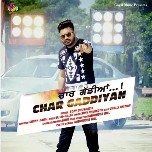 Char Gaddiyan Sony Dhurkotia Mp3 Download Song - Mr-Punjab