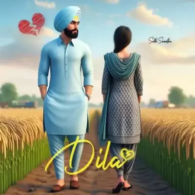Dila Sukh Sandhu Mp3 Download Song - Mr-Punjab
