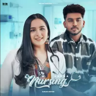 Nursing Sabba Mp3 Download Song - Mr-Punjab