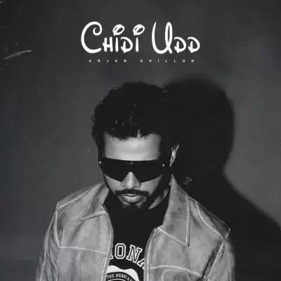 Chidi Udd Arjan Dhillon Mp3 Download Song - Mr-Punjab