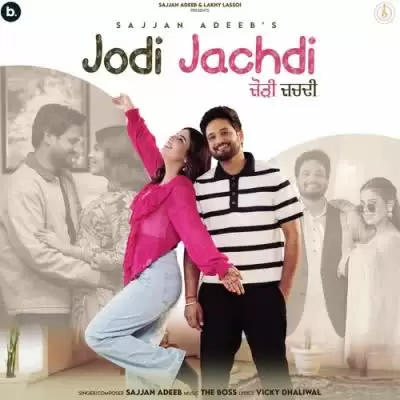 Jodi Jachdi Sajjan Adeeb Mp3 Download Song - Mr-Punjab
