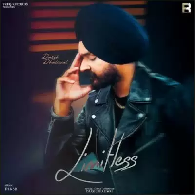 Limitless Darsh Dhaliwal Mp3 Download Song - Mr-Punjab